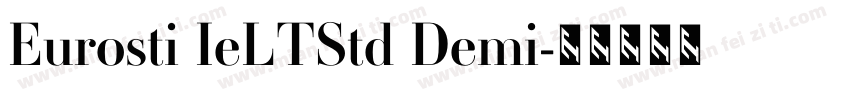 Eurosti IeLTStd Demi字体转换